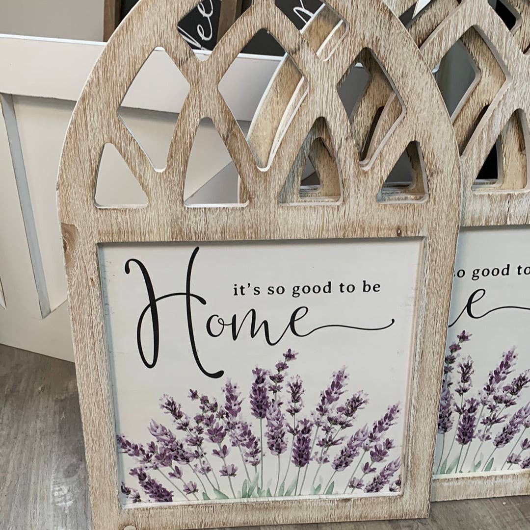 Its So Good to Be Home Sign - Lavenders Blue Home and Body Boutique