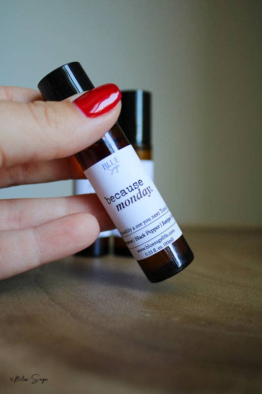Blue Sage - "Because, Monday." Essential Oil Aromatherapy Roller
